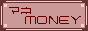 �}�lMONEY